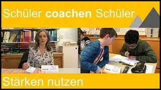 Schüler coachen Schüler
