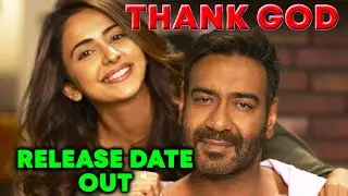 Thank God Release Date Out | Ajay Devgan, Rakul Preet Singh, Sidharth Malhotra