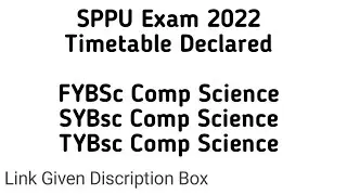 SPPU Exam 2022 || Comp Science Timetable Declared ||