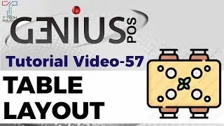 Genius POS Advance Tutorial 57 Table Layout | T Tech Solution Sabah
