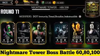Nightmare Tower Bosses Battle 60,80 & 100 Fight + Reward | MK Mobile