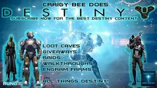 Destiny Engram Farms/Loot Caves, New Channel! Link In The Description!