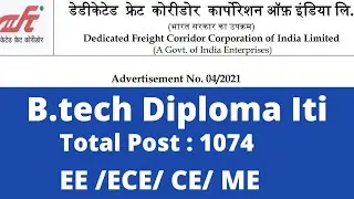 DFCCIL VACANCY 2021 | DFCCIL RECRUITMENT 2021 ||| DETAILED NOTIFICATION