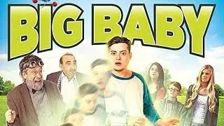 Big Baby 2015 Film | Maureen McCormick, Andrew Lawrence, Ken Davitian, Kip Gilman | Movie Review