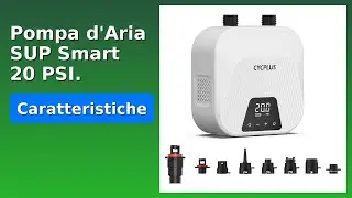 RECENSIONE (2025) : Pompa d'Aria SUP Smart 20 PSI.. DETTAGLI ESSENZIALI