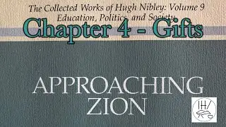 Approaching Zion - Gifts