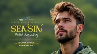Sensin | Ruhumun | Male Vocal | New Turkish Song 2025 | DinDil Music