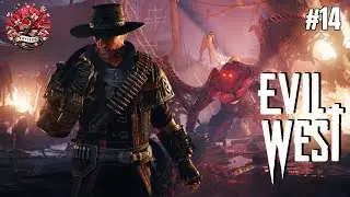 Tayltek Evil West Episode 14
