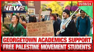 Georgetown Academics Rally Behind Students Supporting Free Palestine Movement