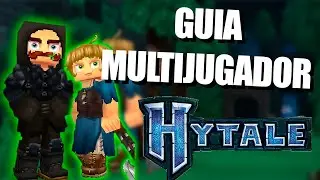 HYTALE: GU&Iacute;A DE MULTIJUGADOR Y JUEGO ONLINE CON AMIGOS
