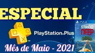 STRANDED DEEP - Gameplay Inicial - ESPECIAL PS PLUS // M&ecirc;s de Maio