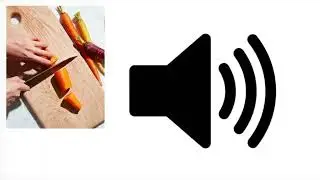Cut vegetables 🥕 - sound effect - for edit
