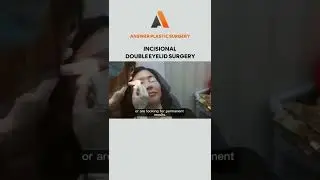 Incisional Double Eyelid Surgery | Answer Plastic Surgery #shorts #incisionaldoubleeyelidsurgery