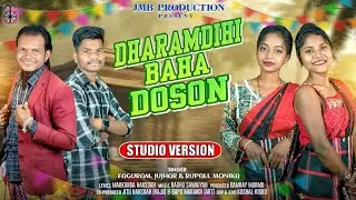Dharamdihi Baha Doson 2026|New Santali Baha Song 2026|Faguram,Jujhar,Rupali,Monika@RAMRAYMURMU
