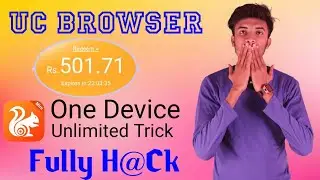 UC Browser Exclusive Loot !! ₹500 Paytm Cash One Device Refer Bypass !! ₹500+₹5000 UC Browser Trick