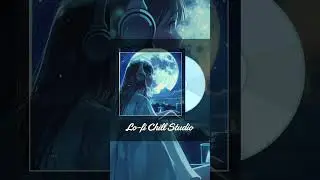 Moonlight Magic: Nighttime Lo-fi | Dreamy Beats for Relaxation #lofi #chillstudybeats #lofimusic