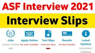 ASF Interview Slips 2021 | ASF Interview Date 2021 | ASF Test Result 2021 | ASF Merit For Interview