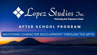 Lopez Studios, Inc. After School Program in the Performing Arts