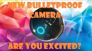NEW BULLETPROOF CAMERA NEWS || SECONDARY GADGET || RAINBOW6 SIEGE