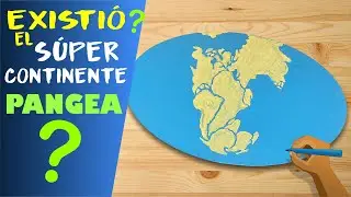 🌎Existió el Super Continente de Pangea de la era paleozoica❔❔🌎
