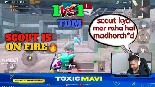 Mavi And Scout 1vs1 TDM Match 😱 | Old Scout Is Back 🔥