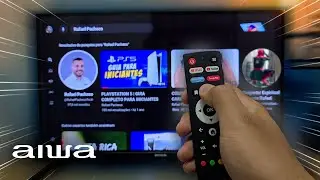 LIGANDO PELA PRIMEIRA VEZ Smart TV AIWA 32” AWS-TV-32-BL-02