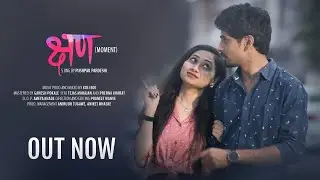 Kshan Official Video - Pushpak P |  New Marathi Song 2021 |