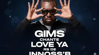 INNOSS'B - LOVE YA RS (BY GIMS)