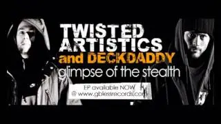 Twisted Artistics & Deckdaddy feat. absouljah 