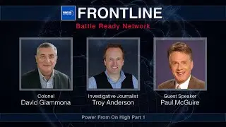 Power From On High with Paul McGuire (Part 1) | FrontLine | Prophecy Investigators (#52)