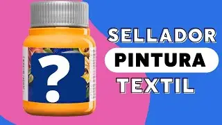 APLICAR  EL SELLADOR DE PINTURA PARA TELA