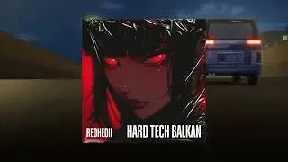 REDHEDII - Hard Tech Balkan (Od kad sam se rodio)