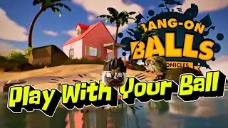 Bang-On Balls: Chronicles | An Open World Hidden Gem