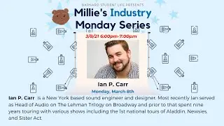 Millie's Industry Monday: Ian P. Carr, Audio Engineer and Designer