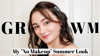【GRWM】My 