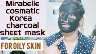 Mirabelle cosmetic Korea charcoal sheet mask Oil control sheet mask full review and demo