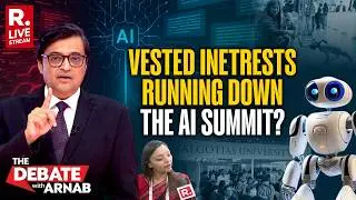 LIVE: Deliberate Design To Rundown Delhi's AI Impact Summit? Big Debate With Arnab