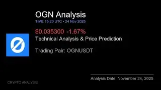 OGN (OGNUSDT) Technical Analysis - Price Prediction & Buy or Sell November 24, 2025