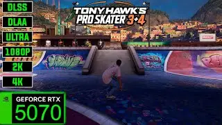 Tony Hawk's Pro Skater 3 + 4 | RTX 5070 | Max Settings | DLSS | 1080P - 2K - 4K |
