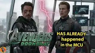 Avengers Doomsday HAS ALREADY happened in the MCU
