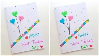 😍 White Paper 😍 World Teacher's Day Card 2024 // happy teachers day card // world teachers day card
