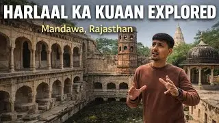Chapter 3, Rajasthan Darshan | Harlal ka Kuaan (हरलाल का कुआं), Mandawa (Jhunjhunu) #mandawa 