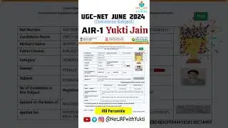 UGC NET AIR-1 Yukti Jain | UGC NET JRF Commerce Topper | UGC NET Result June 2024 | #ugcnet