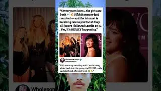Fifth Harmony&rsquo;s Iconic Reunion Shakes the Internet