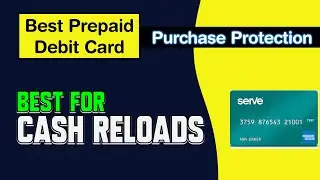 American Express Serve Free Reloads 2023 | Best Prepaid Debit Card for Cash Reloads | Amex Serve