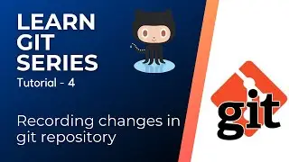 How to Recording changes to repository? | add | commit | diff | status | Learn Git Series