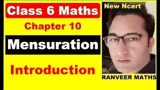Chapter:10 Mensuration (Introduction) | Ncert Maths Class 6 | Cbse