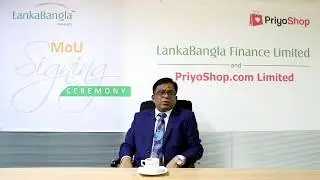 Good News for LankaBangla Finance Ltd, Customer | PriyoShop.com