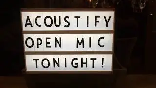 Acoustify Open Mic London