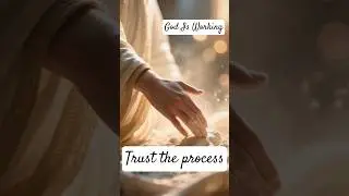 God Is Shaping You &mdash; Even in the Silence | Trust the Process